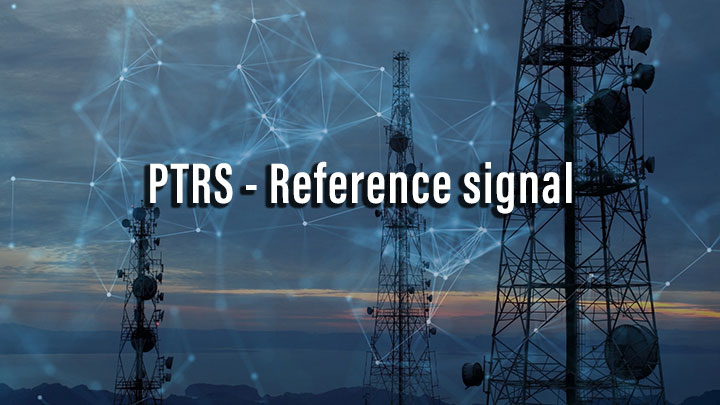 PTRS – Reference signal