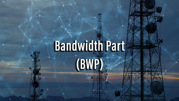 BandWidth Part (BWP)